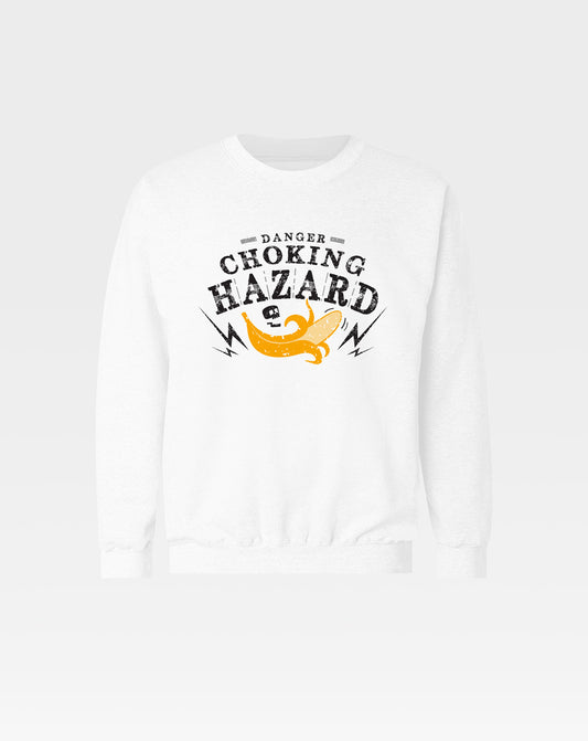 Choking Hazard Unisex Sweatshirt