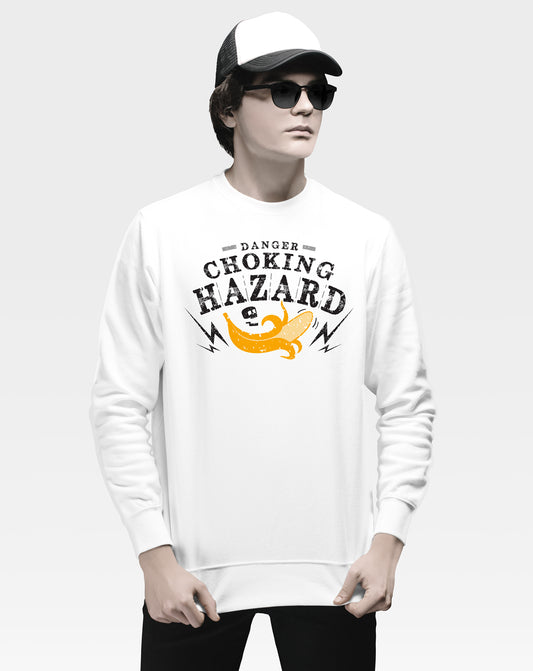 Choking Hazard Unisex Sweatshirt