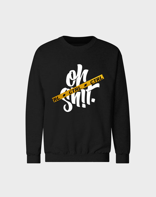 Oh Sh!t Unisex Sweatshirt