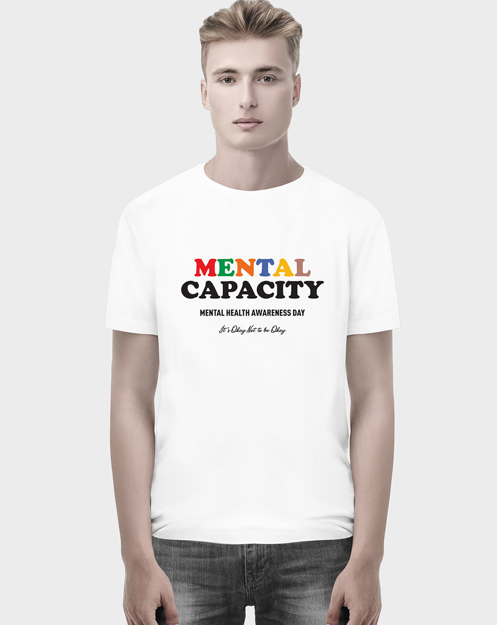 Mental Capacity Unisex Tee