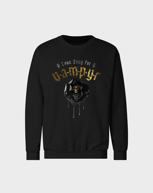 A Love Song for a Vampyr Sweatshirt