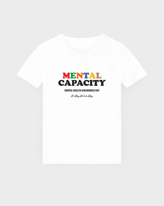 Mental Capacity Unisex Tee