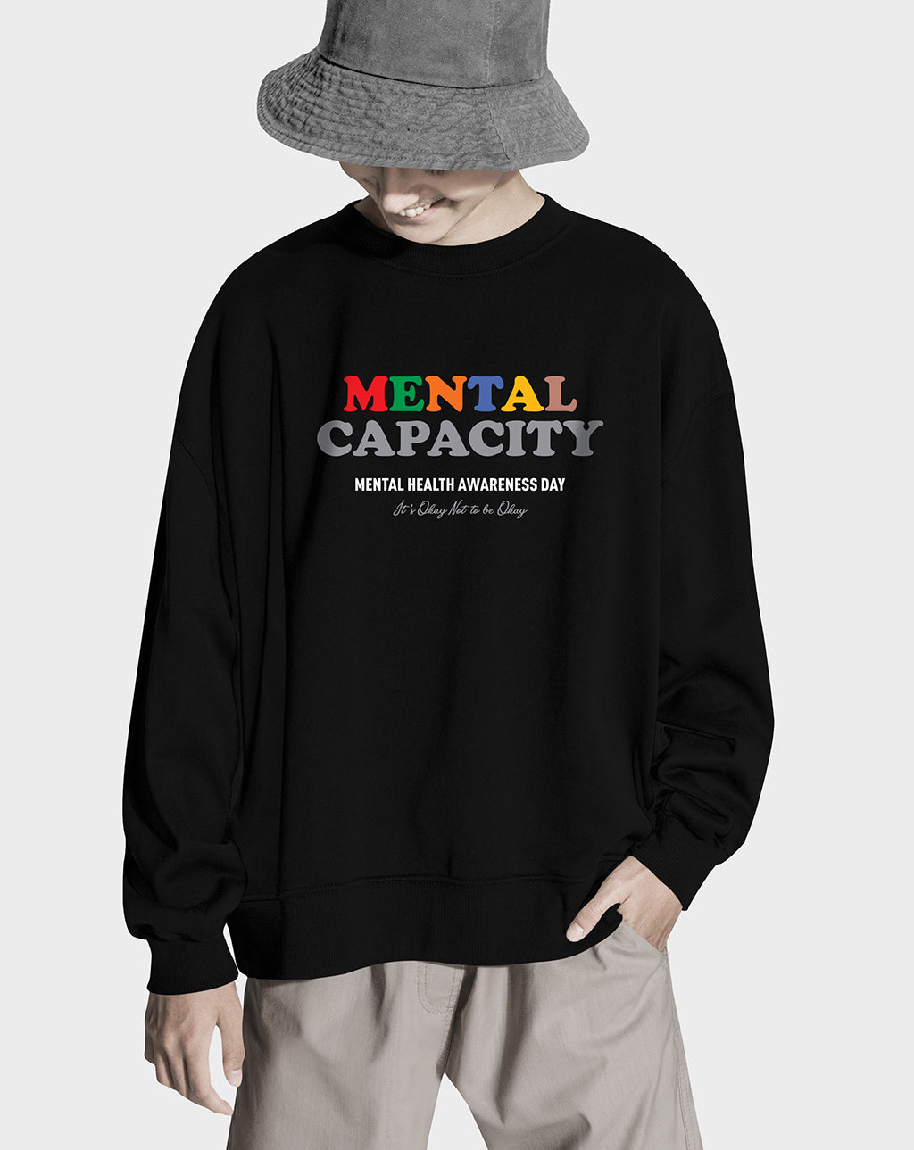 Mental Capacity Unisex Sweatshirt