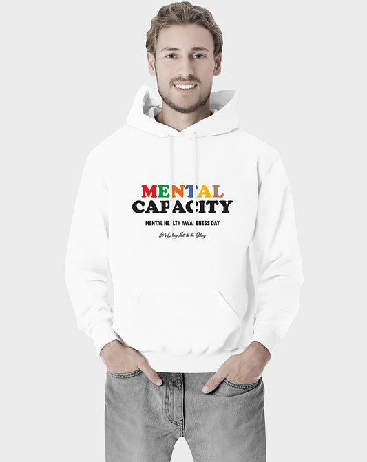 Mental Capacity Unisex Hoodie